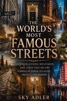 Sky Adler - World's Most Famous Streets, Häftad