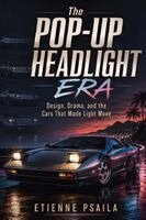 Etienne Psaila - Pop-Up Headlight Era, Häftad