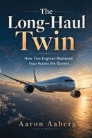 Aaron Aaberg - Long-Haul Twin, Häftad