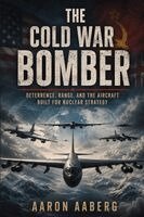 Aaron Aaberg - Cold War Bomber, Häftad