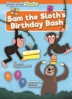Rebecca Phillips-Bartlett - Sam the Sloth's Birthday Bash, Häftad. Tillgänglighet: Lägg i varukorg
