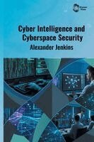 Alexander Jenkins - Cyber Intelligence and Cyberspace Security, Inbunden