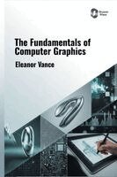 Eleanor Vance - Fundamentals of Computer Graphics, Inbunden