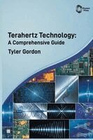 Tyler Gordon - Terahertz Technology, Inbunden. Tillgänglighet: Lägg i varukorg