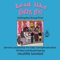 Valerie Savage - Lead Like Linda Lou, Häftad