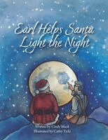 Cindy Mack - Earl Helps Santa Light the Night, Häftad. Tillgänglighet: Lägg i varukorg