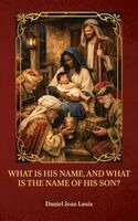 Daniel Jean Louis - What is his name, and what is the name of his son?, Inbunden