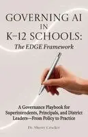 Sherry Crocker - Governing AI in K-12 Schools, Häftad. Tillgänglighet: Lägg i varukorg