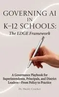Sherry Crocker - Governing AI in K-12 Schools, Inbunden. Tillgänglighet: Lägg i varukorg