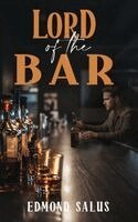Edmond Salus - Lord of the Bar, Inbunden
