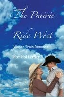 Pat Patterson, Arliss Currie - Prairie Ride West, Häftad. Tillgänglighet: Lägg i varukorg