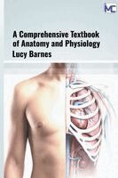 Lucy Barnes - Comprehensive Textbook of Anatomy and Physiology, Inbunden