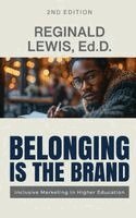 Reginald E Lewis - Belonging is the Brand, Häftad