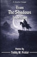 Teddy Wayne - From The Shadows To The Light, Häftad