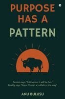 Purpose Has A Pattern