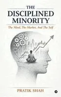 Pratik Shah - Disciplined Minority, Inbunden. Tillgänglighet: Lägg i varukorg