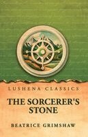 Beatrice Grimshaw - Sorcerer's Stone, Häftad