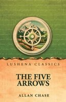 Allan Chase - Five Arrows, Häftad. Tillgänglighet: Lägg i varukorg