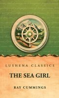 Ray Cummings - Sea Girl, Inbunden