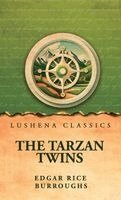 Edgar Rice Burroughs - Tarzan twins, Inbunden