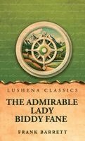 Frank Barrett - Admirable Lady Biddy Fane, Inbunden
