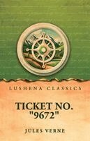 Jules Verne - Ticket No. "9672", Häftad