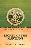Paul W Fairman - Secret of the Martians, Häftad