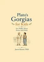 Jason Kassel - Plato's Gorgias for Kids, Häftad