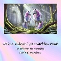 David E McAdams - Räkna enhörningar världen runt, Häftad. Tillgänglighet: Lägg i varukorg