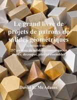 grand livre de projets de patrons de solides géométriques