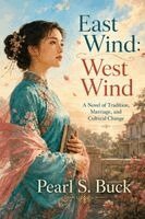 Pearl S. Buck - East Wind, Häftad