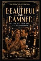 F. Scott Fitzgerald - The Beautiful and Damned, Häftad