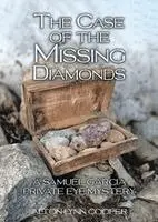 Alton Lynn Cooper - Case of the Missing Diamonds, Häftad. Tillgänglighet: Lägg i varukorg
