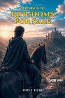 Anita Sinclair - In Pursuit of Kingdoms for Sale, Häftad