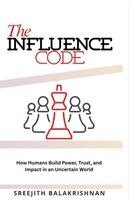 Sreejith Balakrishnan - Influence Code, Häftad. Tillgänglighet: Lägg i varukorg