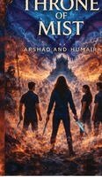 Arshad, Humaira - Throne of Mist, Inbunden