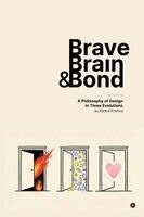 Brave, Brain & Bond