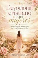Isabela Montalvo Cruz - Devocional Cristiano para Mujeres, Häftad