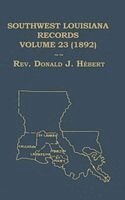 Donald Hebert - Southwest Louisiana Records Volume 23 (XXIII) 1892, Inbunden