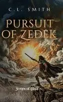 C L Smith - Pursuit of Zedek, Inbunden. Tillgänglighet: Lägg i varukorg