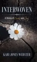 Kari Jones Webster - Interwoven, Inbunden. Tillgänglighet: Lägg i varukorg