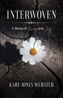 Kari Jones Webster - Interwoven, Häftad. Tillgänglighet: Lägg i varukorg
