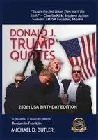 Michael D Butler - Donald J. Trump Quotes, Häftad. Tillgänglighet: Lägg i varukorg