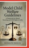 Rudolph Dsouza - Model Child Welfare Guidelines, Inbunden