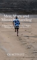 Cs Activist - Men, Marx, and Misunderstanding, Inbunden. Tillgänglighet: Lägg i varukorg
