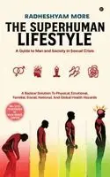 Radheshyam More - Superhuman Lifestyle, Inbunden. Tillgänglighet: Lägg i varukorg