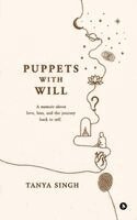 Tanya Singh - Puppets With Will, Häftad. Tillgänglighet: Lägg i varukorg