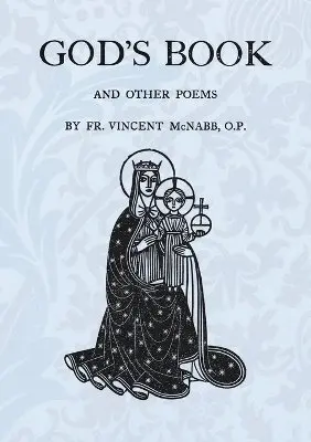 Vincent McNabb - God's Book, Häftad. Tillgänglighet: Lägg i varukorg