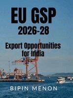 Bipin Menon - EU GSP 2026-28 Export Opportunities for India, Inbunden. Tillgänglighet: Lägg i varukorg