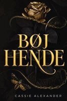Cassie Alexander - Bøj Hende, Häftad. Tillgänglighet: Lägg i varukorg